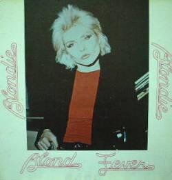 Blondie : Blond Fever (LP)